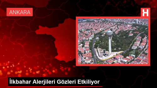 lkbahar Alerjileri Gzleri Etkiliyor