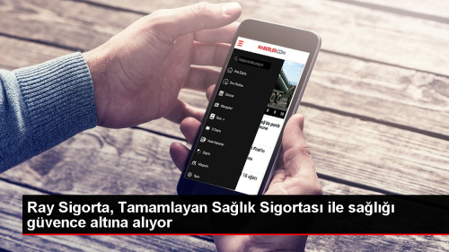 Ray Sigorta Tamamlayan Salk Sigortas ile Bte Dostu Primlerle Geni Teminatlar Sunuyor