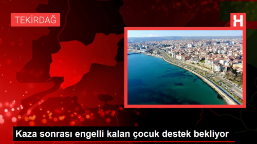 Kaza sonras� engelli kalan �ocuk destek bekliyor