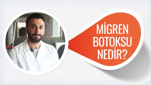 Migren Botoksu Nedir?